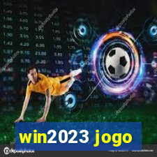 win2023 jogo